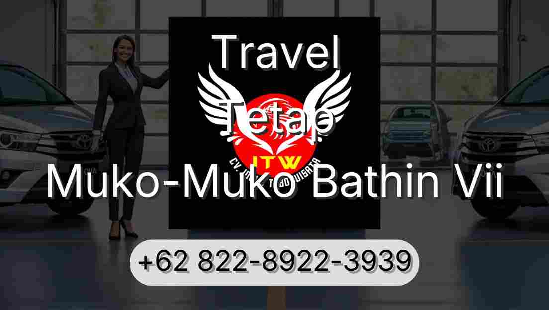 Travel Tetap Muko-Muko Bathin Vii