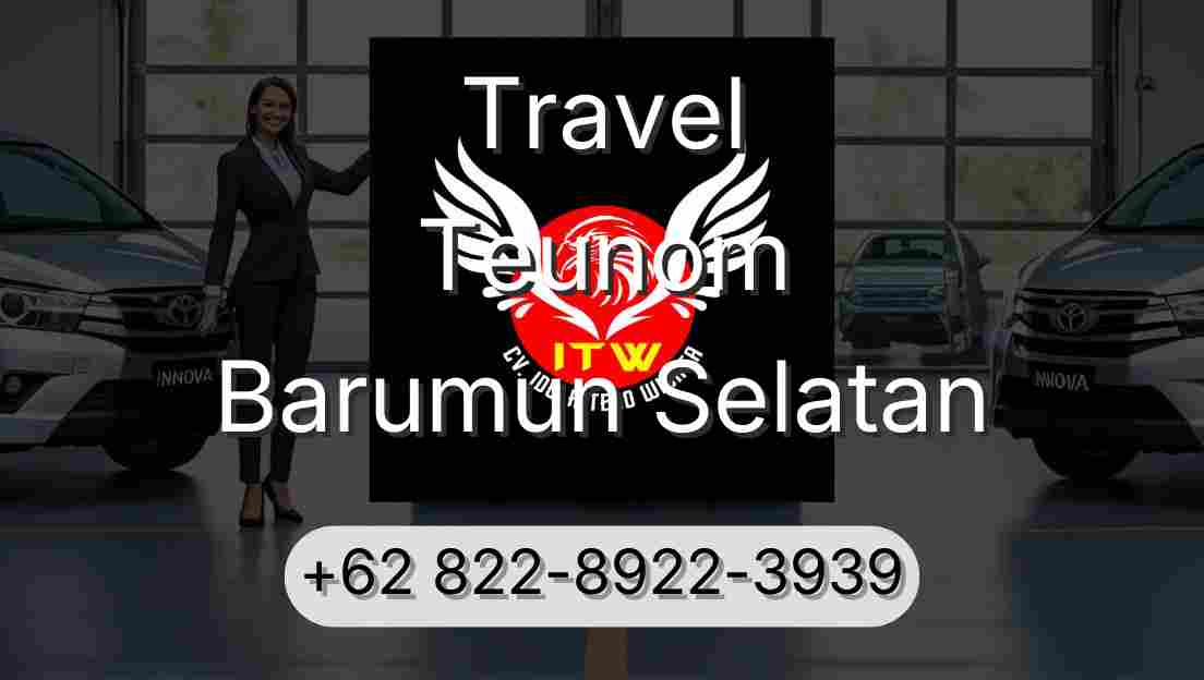 Travel Teunom Barumun Selatan