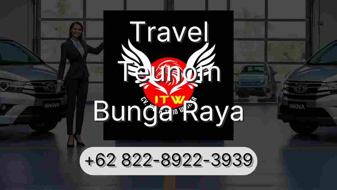 Travel Teunom Bunga Raya