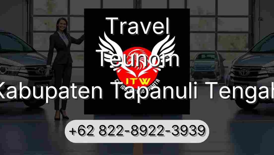 Travel Teunom Kabupaten Tapanuli Tengah