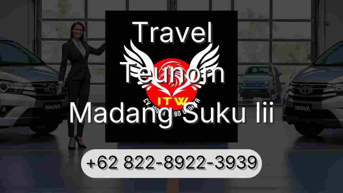Travel Teunom Madang Suku Iii