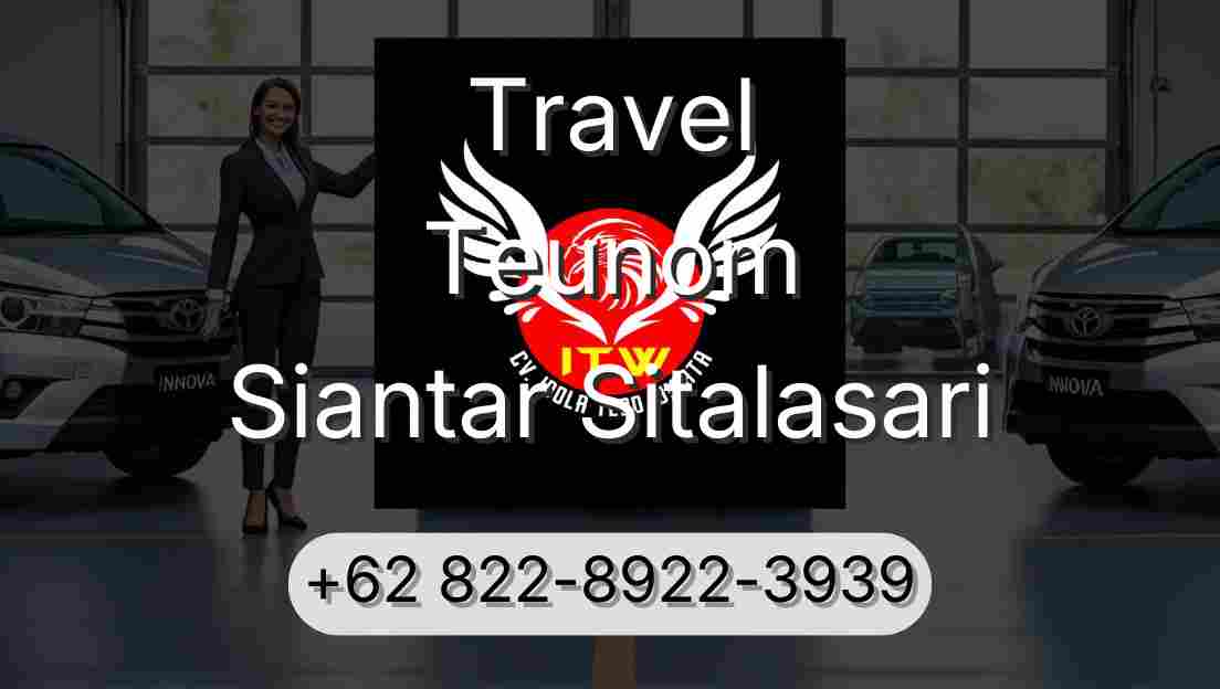 Travel Teunom Siantar Sitalasari