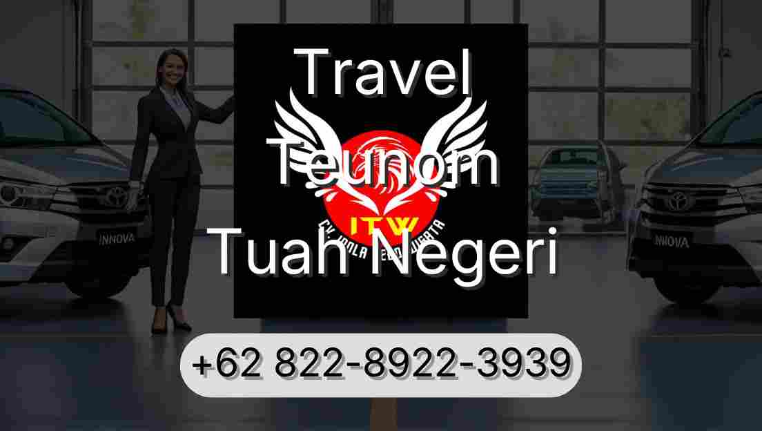 Travel Teunom Tuah Negeri