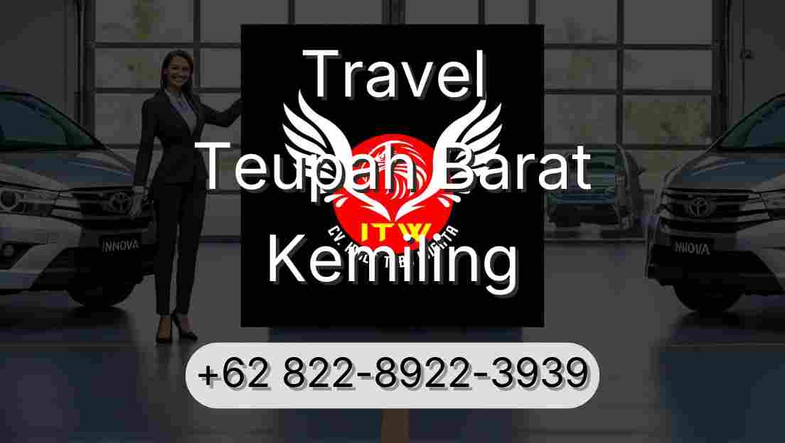 Travel Teupah Barat Kemiling