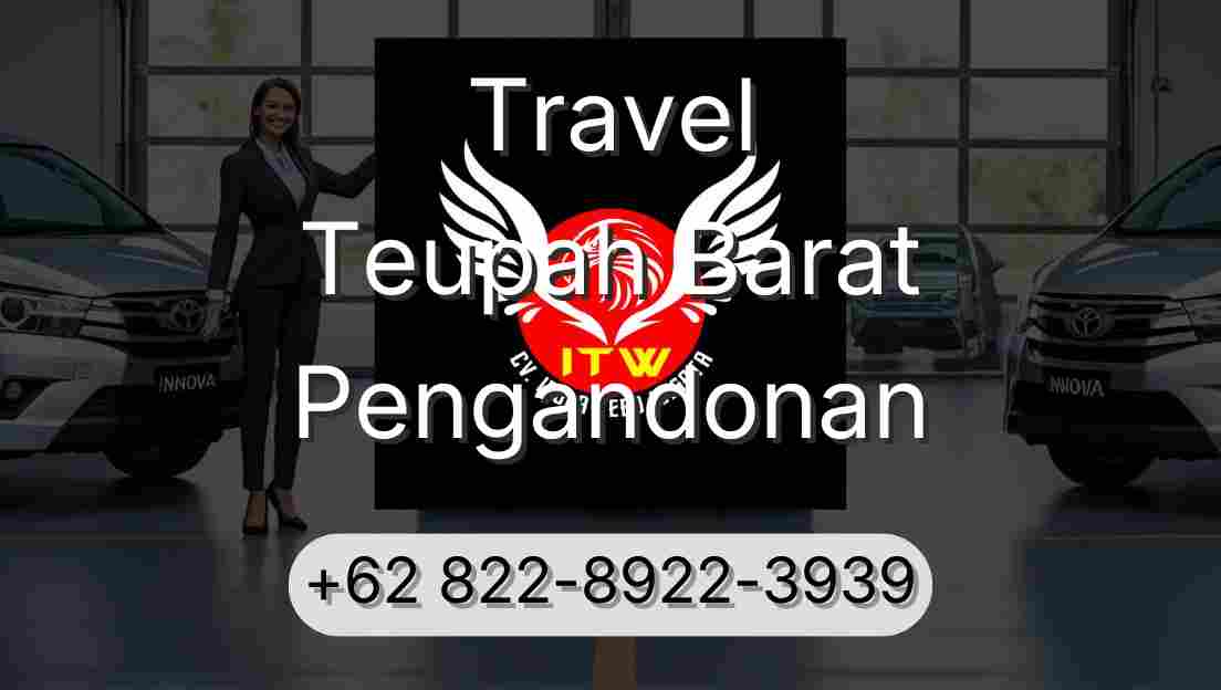 Travel Teupah Barat Pengandonan