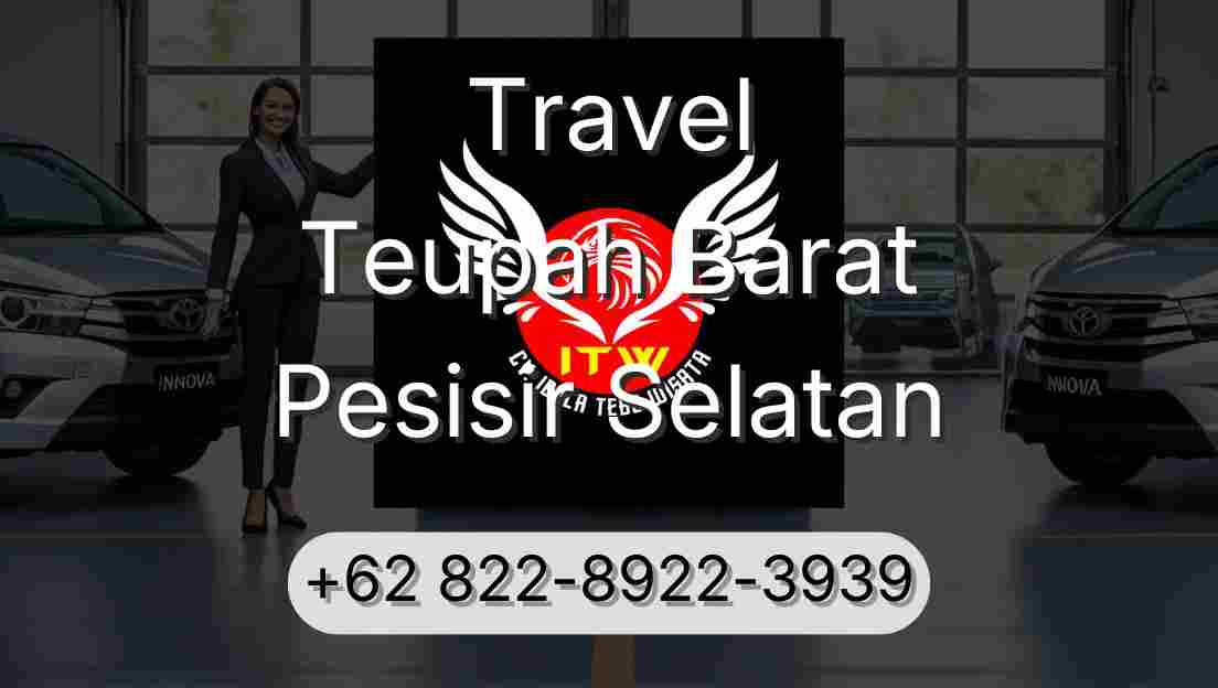 Travel Teupah Barat Pesisir Selatan