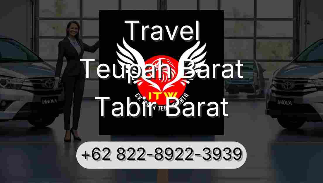 Travel Teupah Barat Tabir Barat