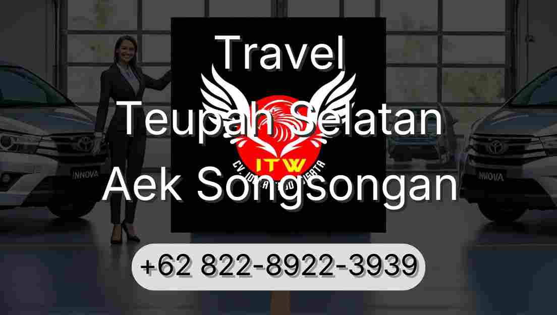 Travel Teupah Selatan Aek Songsongan