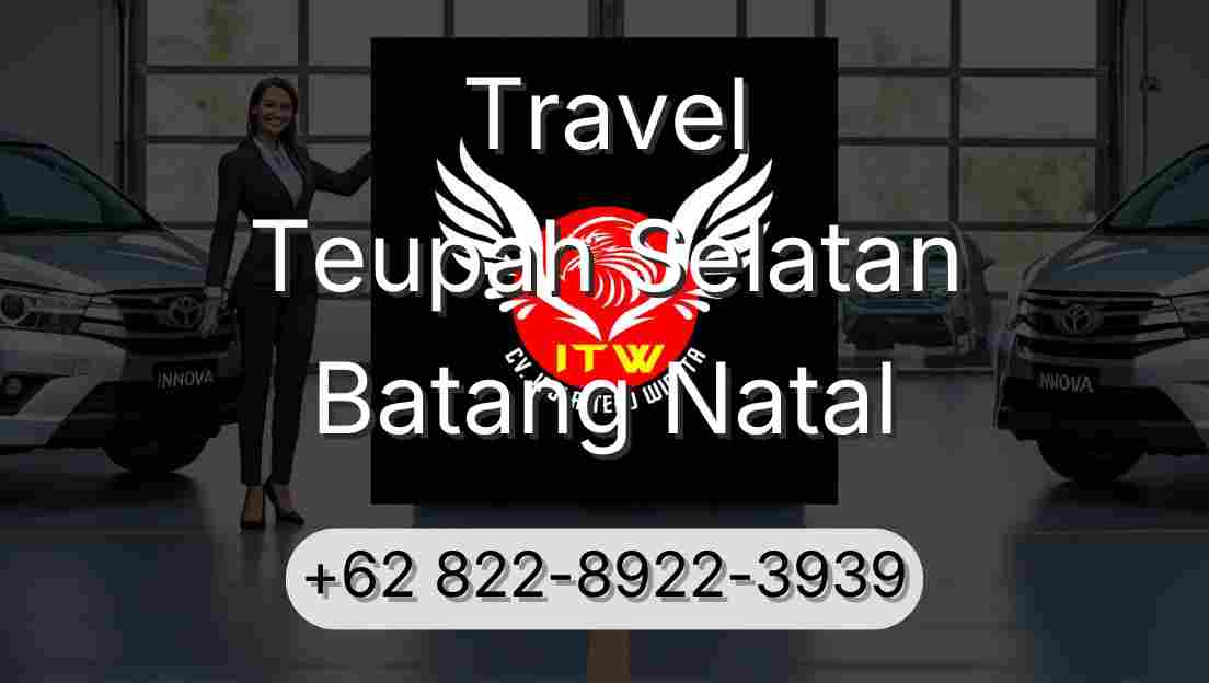 Travel Teupah Selatan Batang Natal