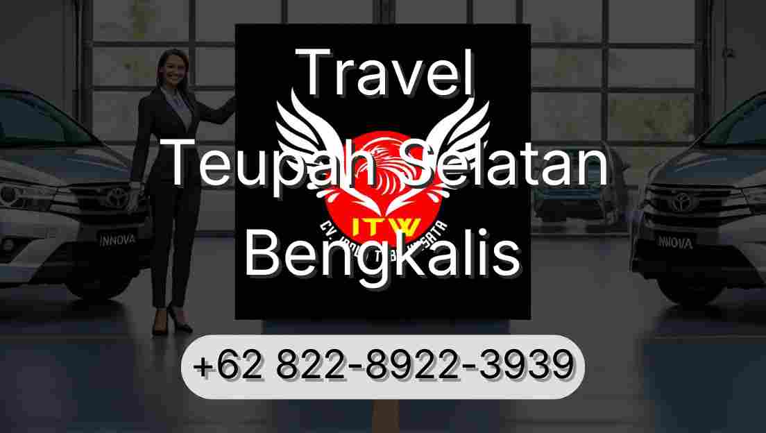 Travel Teupah Selatan Bengkalis