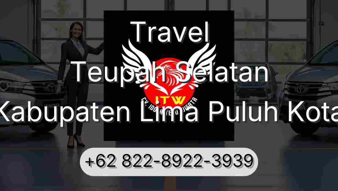 Travel Teupah Selatan Kabupaten Lima Puluh Kota