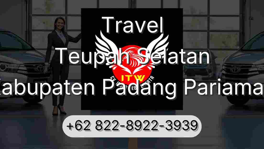Travel Teupah Selatan Kabupaten Padang Pariaman
