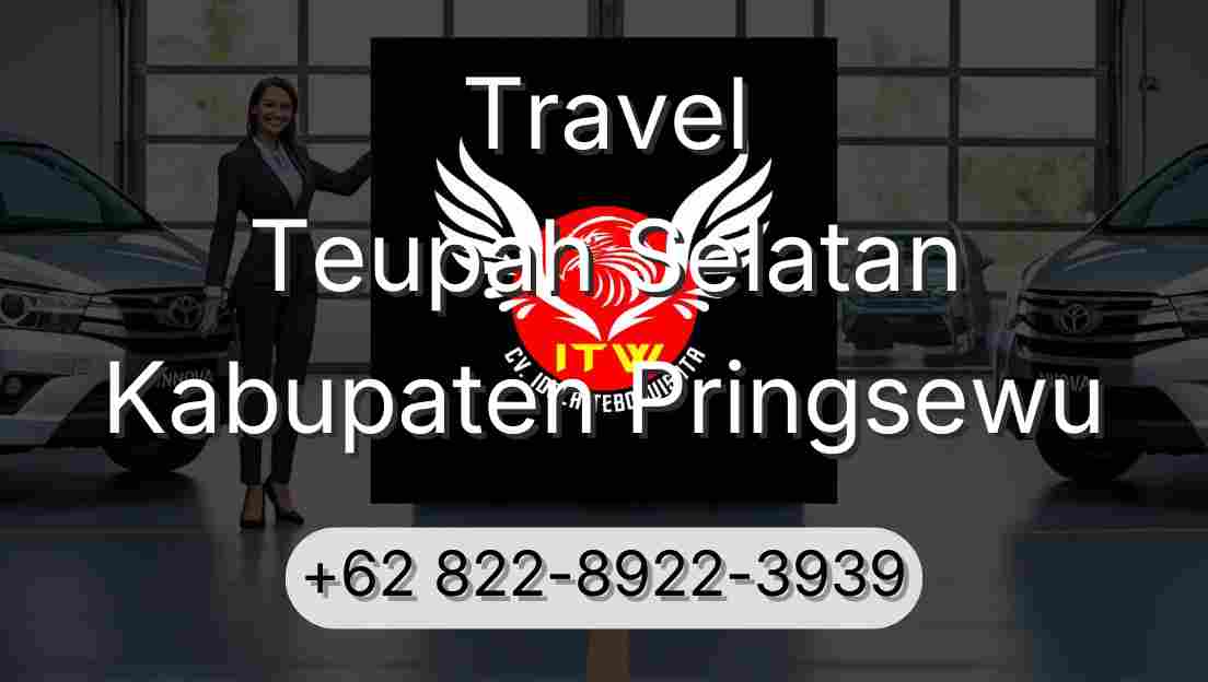 Travel Teupah Selatan Kabupaten Pringsewu