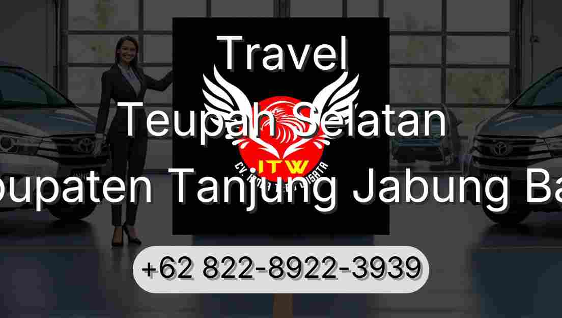 Travel Teupah Selatan Kabupaten Tanjung Jabung Barat