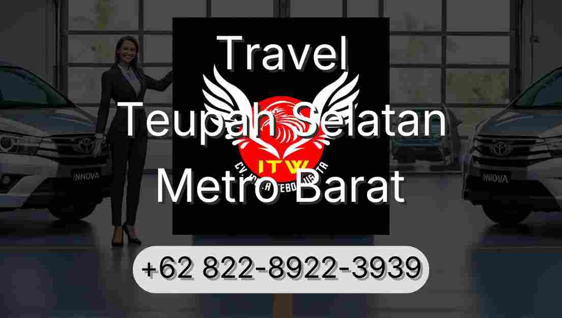 Travel Teupah Selatan Metro Barat