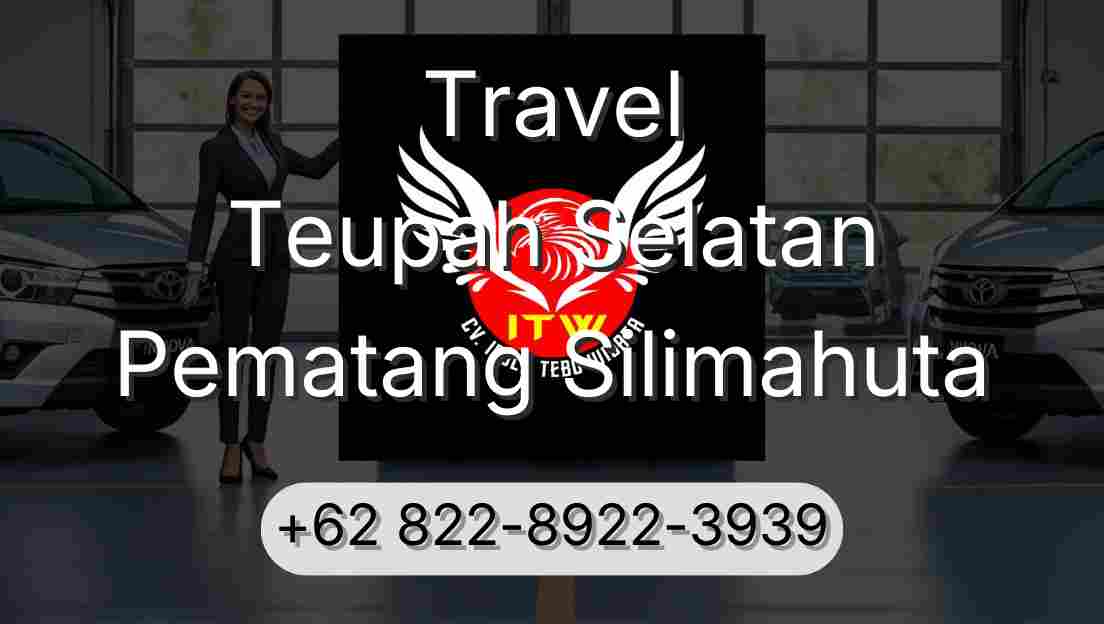 Travel Teupah Selatan Pematang Silimahuta