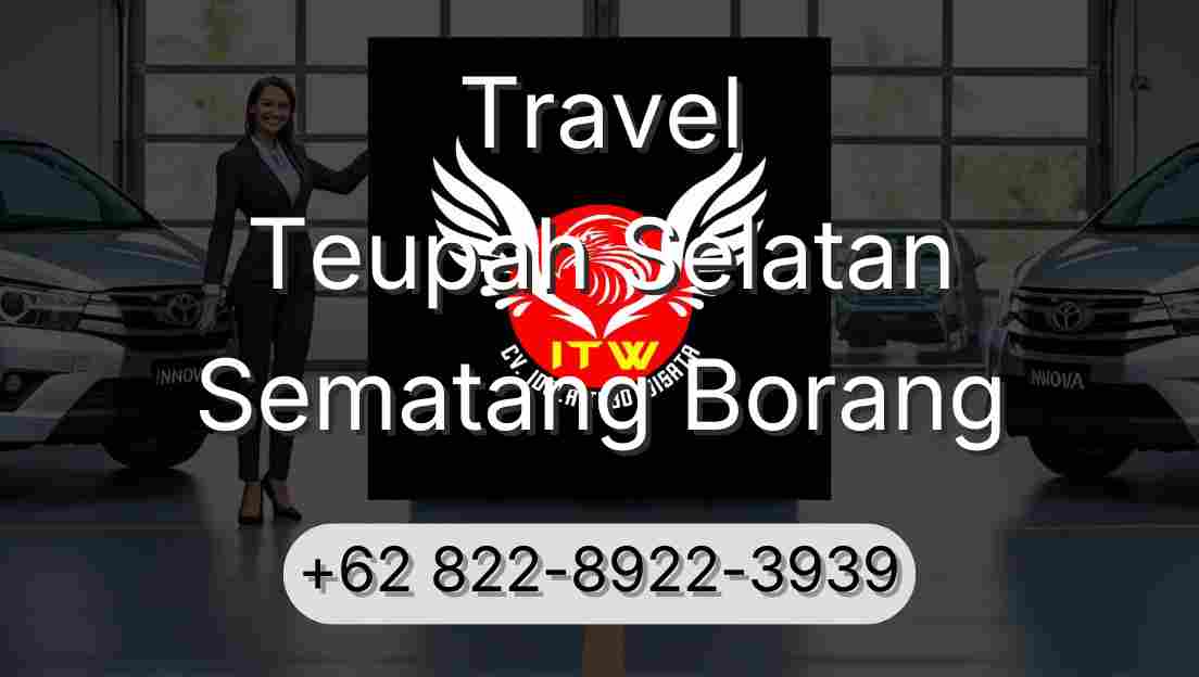 Travel Teupah Selatan Sematang Borang