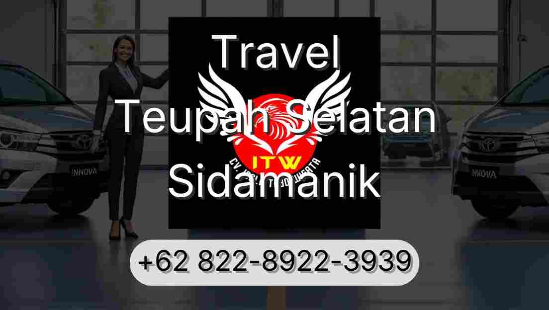 Travel Teupah Selatan Sidamanik