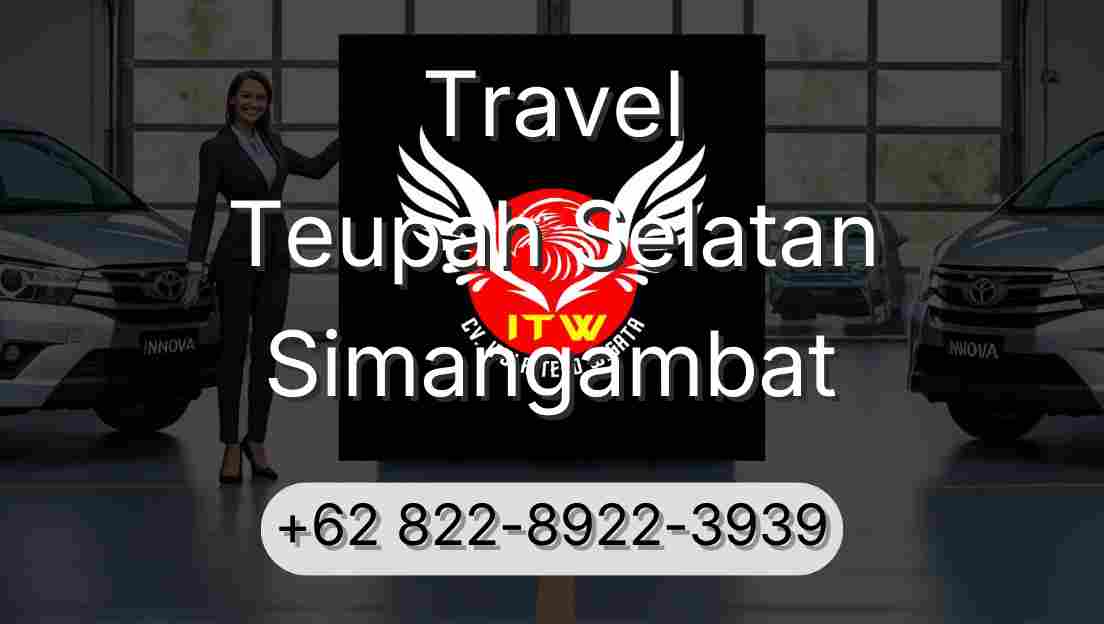 Travel Teupah Selatan Simangambat