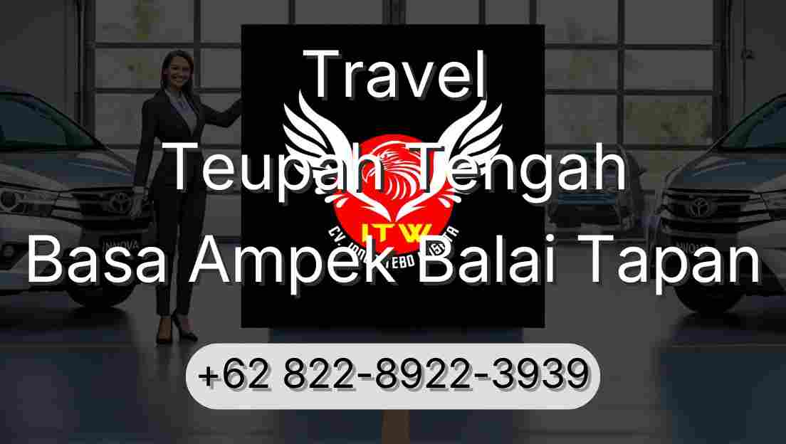 Travel Teupah Tengah Basa Ampek Balai Tapan