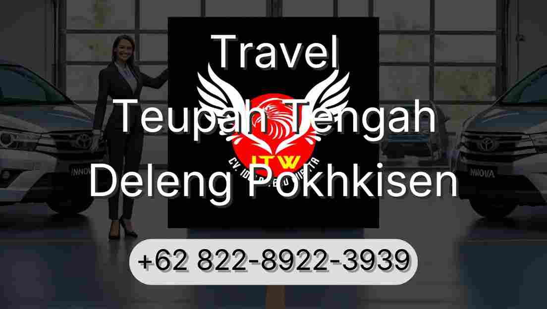 Travel Teupah Tengah Deleng Pokhkisen
