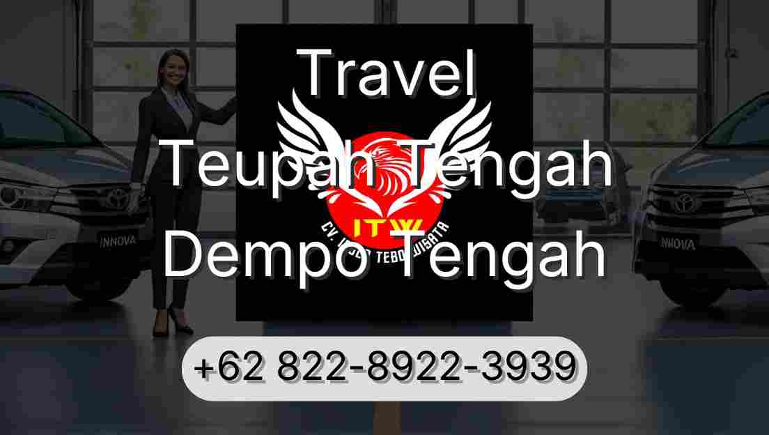 Travel Teupah Tengah Dempo Tengah