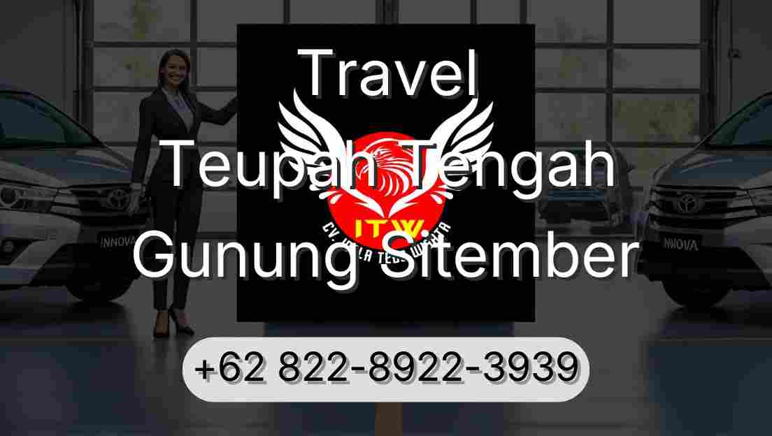 Travel Teupah Tengah Gunung Sitember