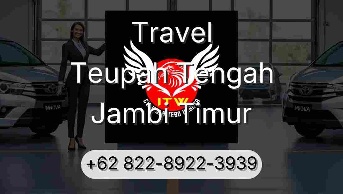 Travel Teupah Tengah Jambi Timur