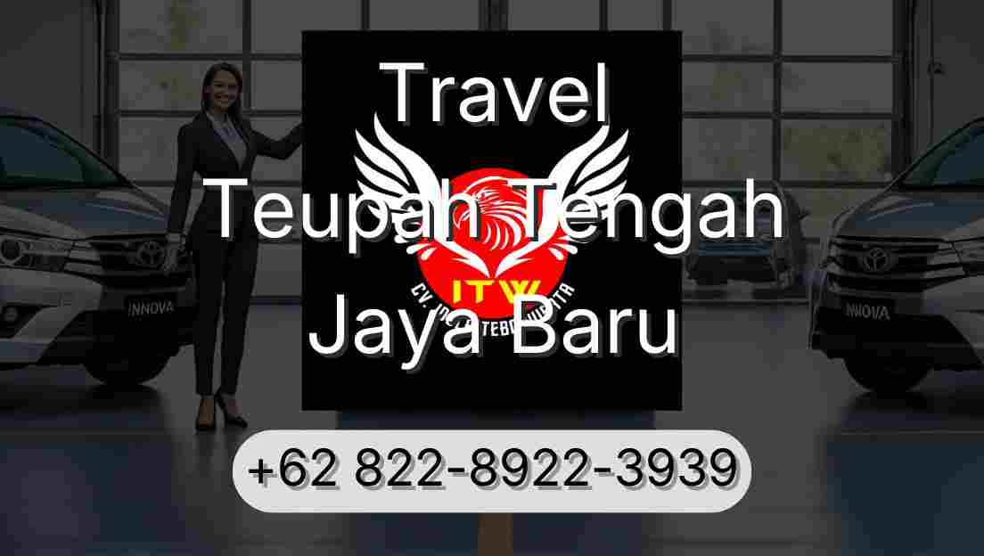 Travel Teupah Tengah Jaya Baru