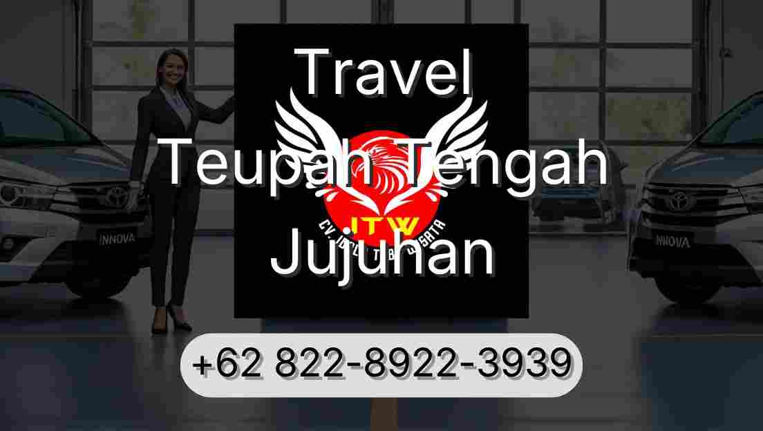 Travel Teupah Tengah Jujuhan