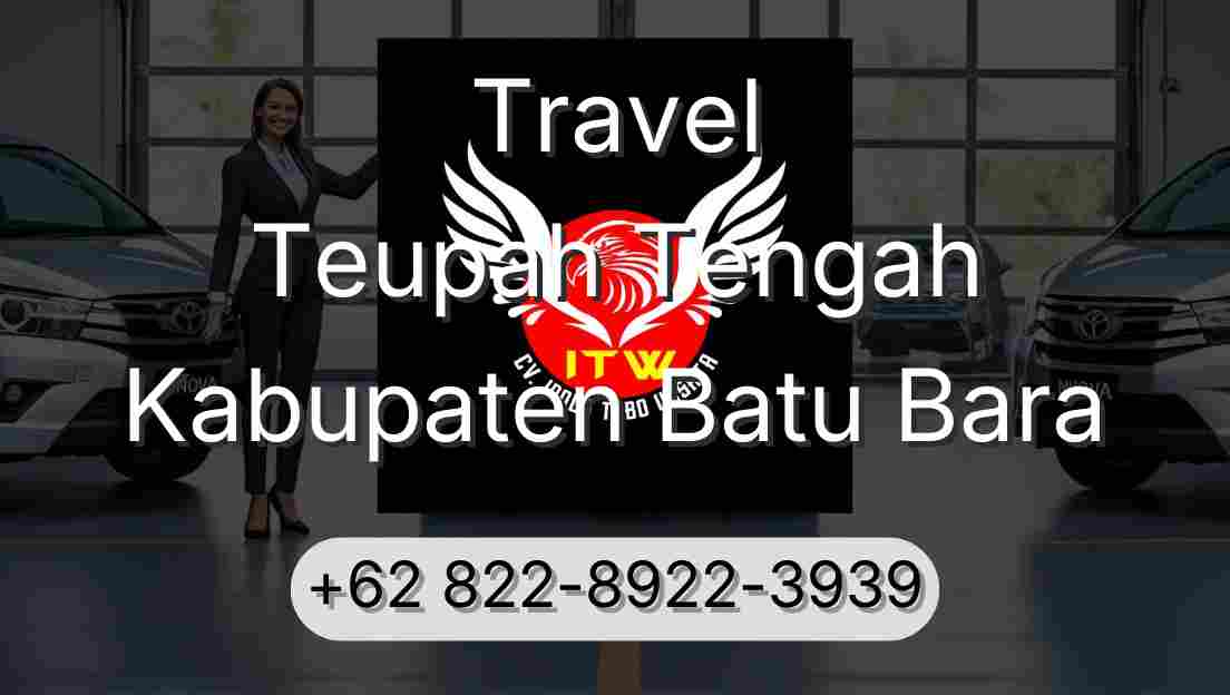 Travel Teupah Tengah Kabupaten Batu Bara