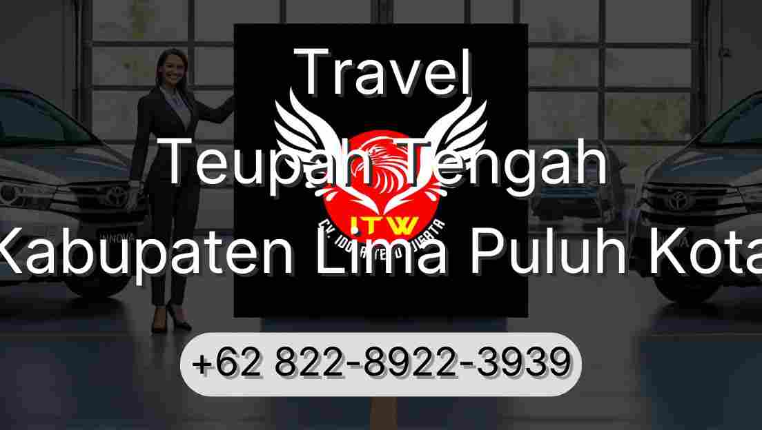 Travel Teupah Tengah Kabupaten Lima Puluh Kota