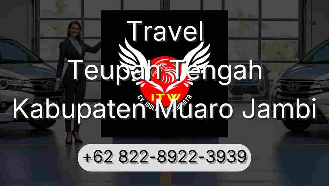 Travel Teupah Tengah Kabupaten Muaro Jambi
