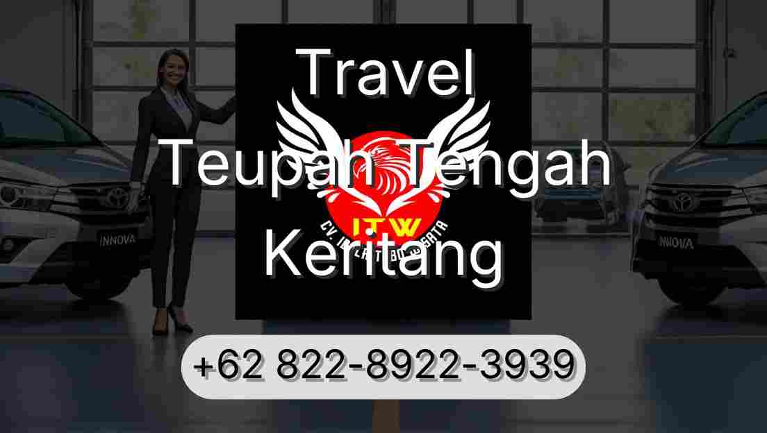 Travel Teupah Tengah Keritang