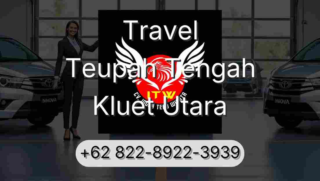 Travel Teupah Tengah Kluet Utara
