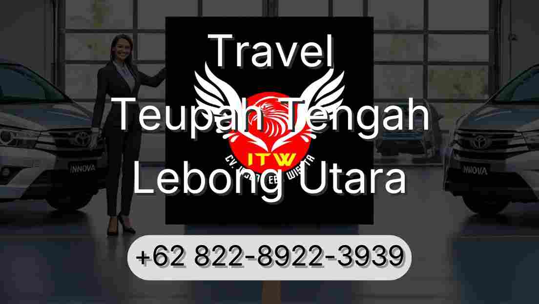 Travel Teupah Tengah Lebong Utara