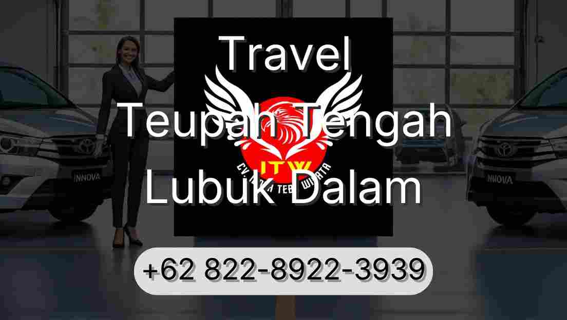 Travel Teupah Tengah Lubuk Dalam