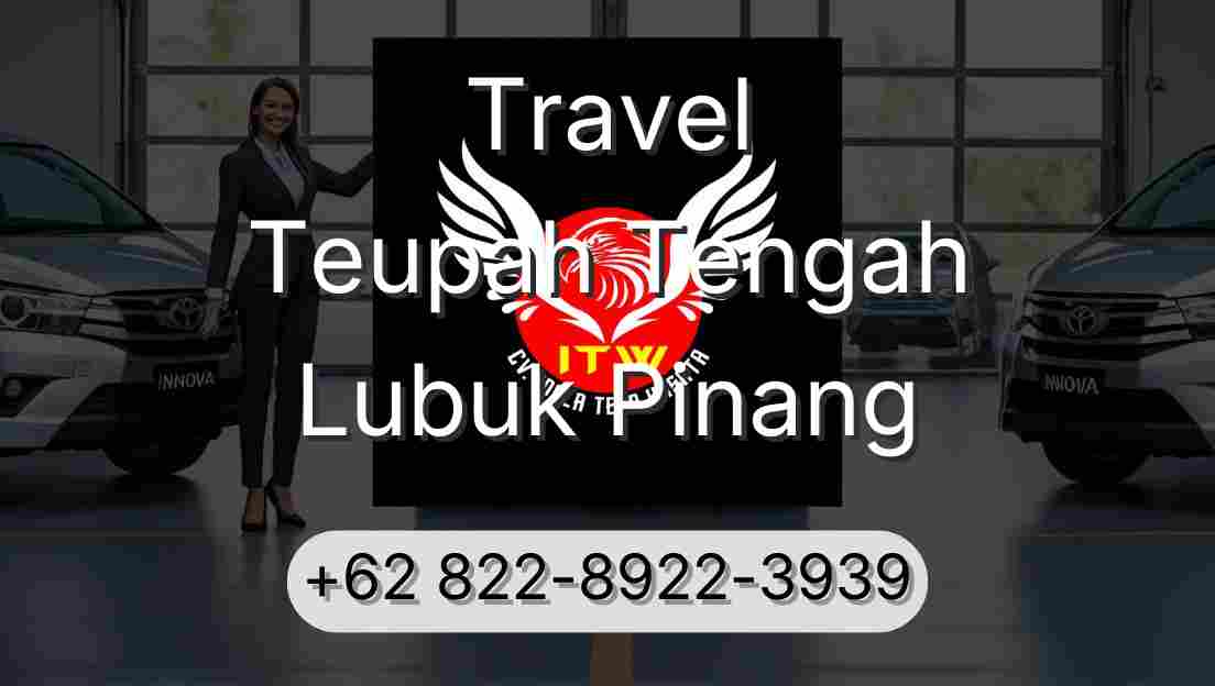 Travel Teupah Tengah Lubuk Pinang