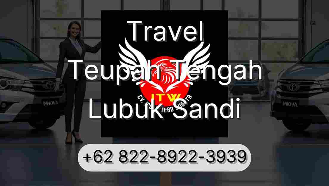 Travel Teupah Tengah Lubuk Sandi