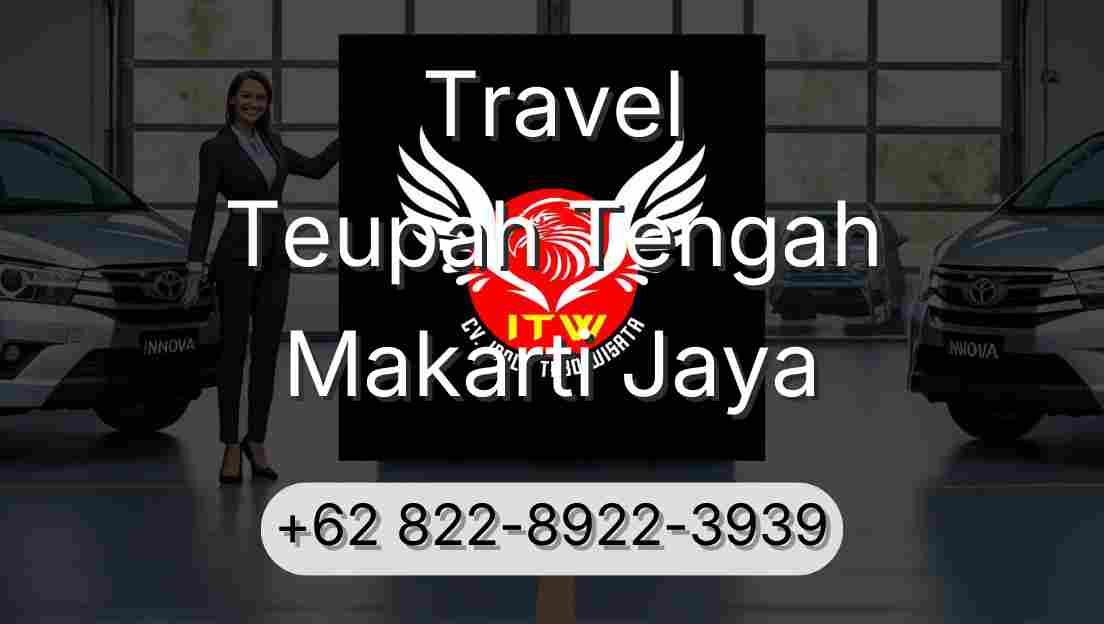 Travel Teupah Tengah Makarti Jaya