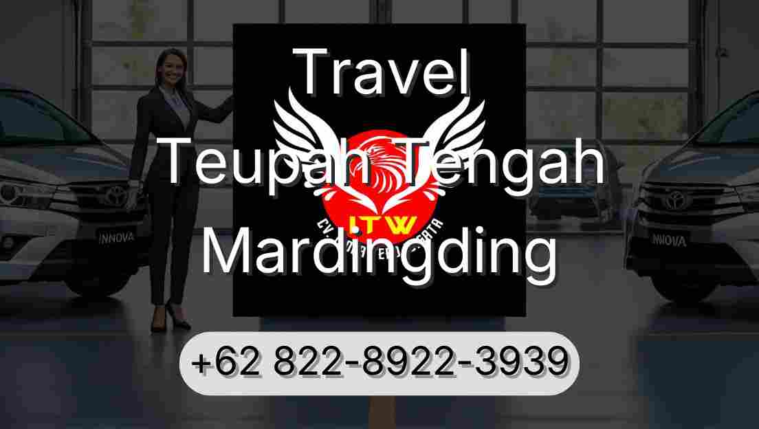 Travel Teupah Tengah Mardingding