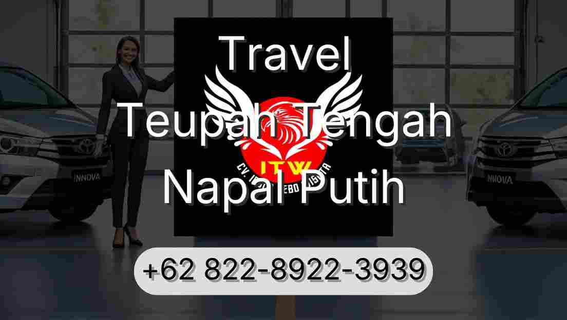 Travel Teupah Tengah Napal Putih
