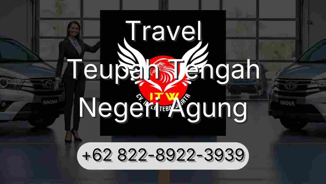 Travel Teupah Tengah Negeri Agung
