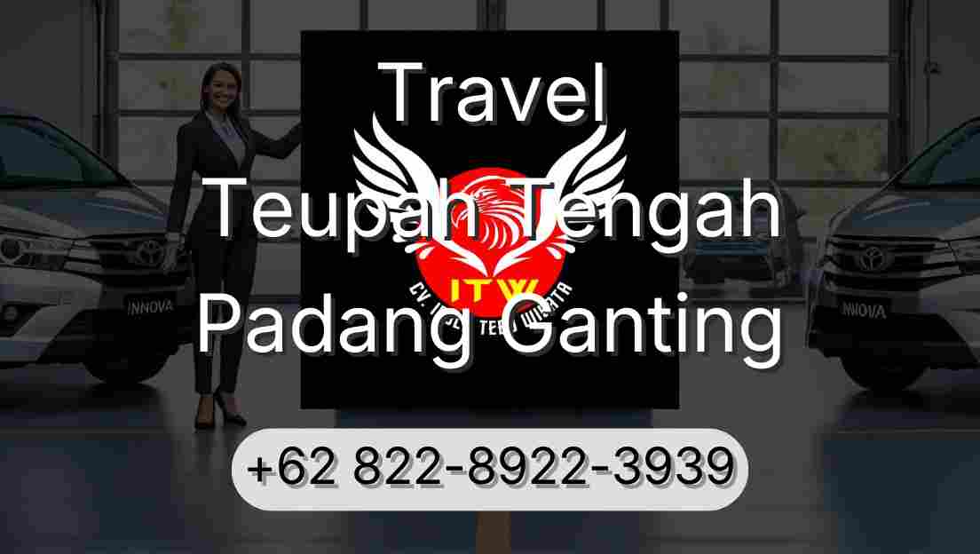 Travel Teupah Tengah Padang Ganting
