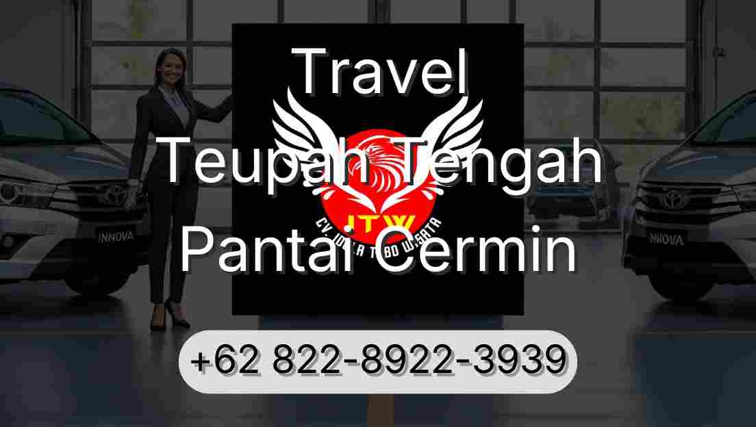 Travel Teupah Tengah Pantai Cermin