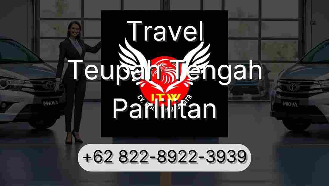 Travel Teupah Tengah Parlilitan