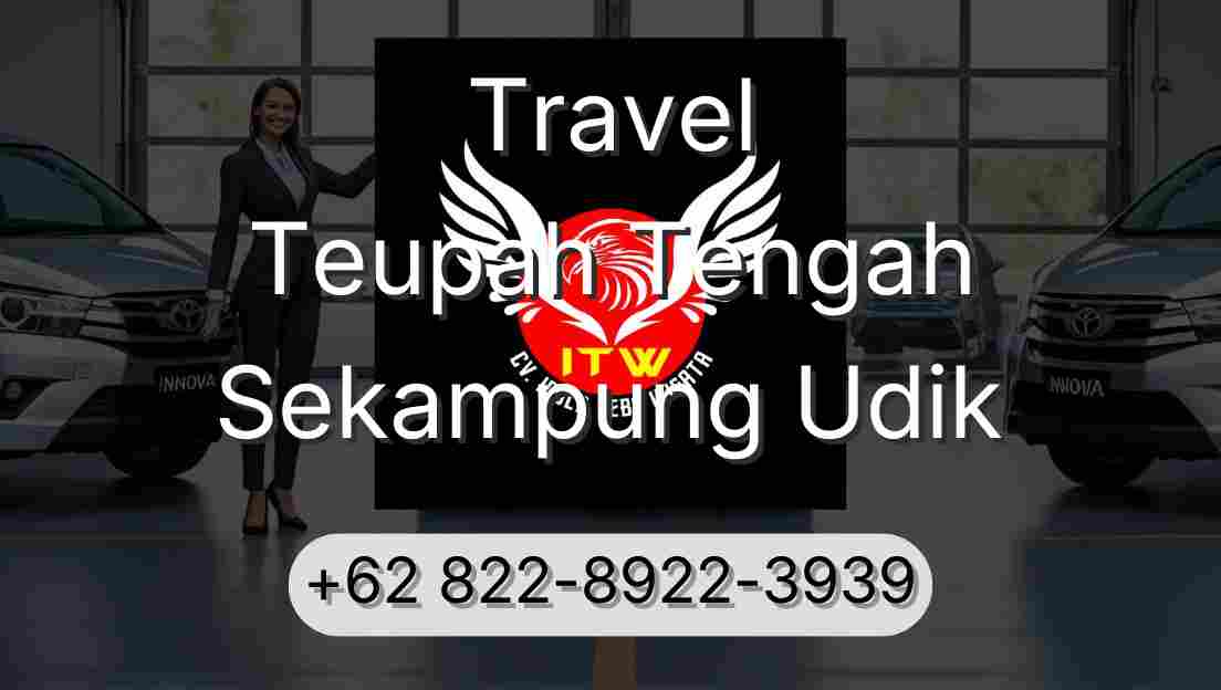 Travel Teupah Tengah Sekampung Udik