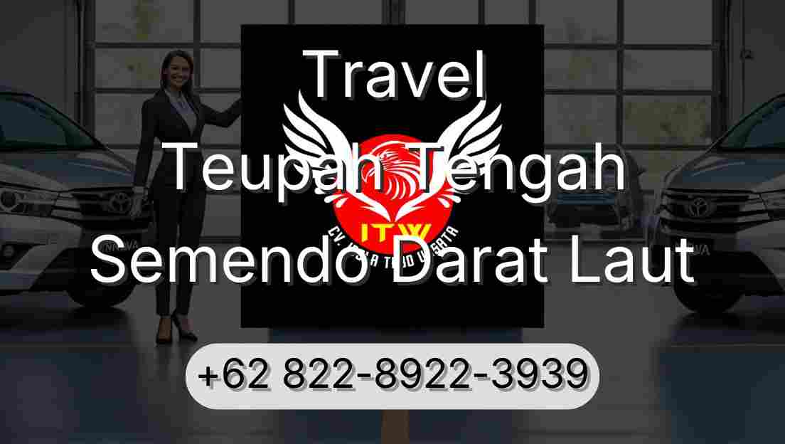 Travel Teupah Tengah Semendo Darat Laut