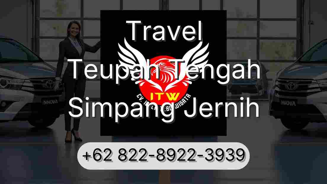 Travel Teupah Tengah Simpang Jernih