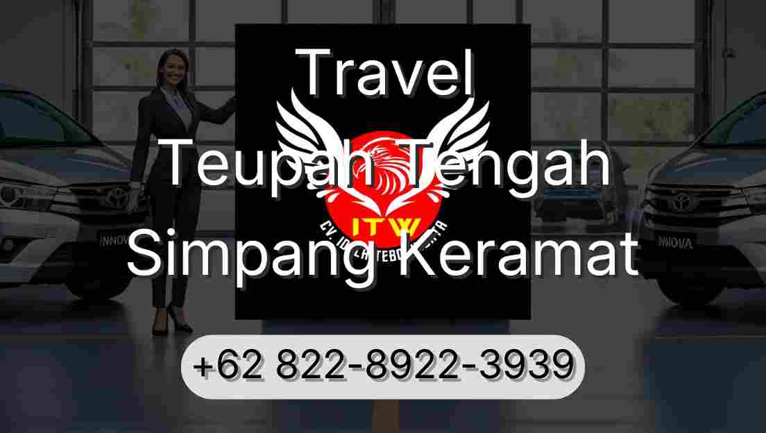 Travel Teupah Tengah Simpang Keramat